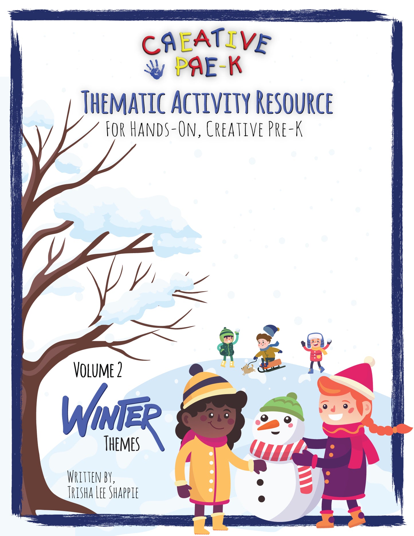 Creative Pre-K / 3 Volume Set